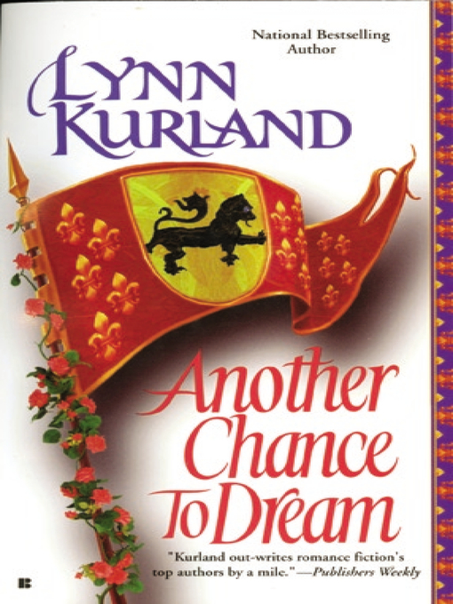 Title details for Another Chance to Dream by Lynn Kurland - Available